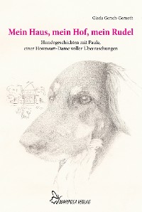 Обложка книги «Mein Haus, mein Hof, mein Rudel»