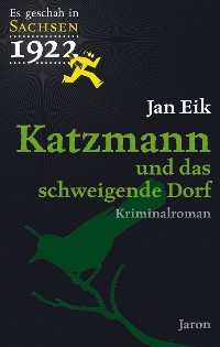 Обложка книги «Katzmann und das schweigende Dorf»