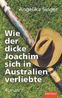 Обложка книги «Wie der dicke Joachim sich in Australien verliebte»