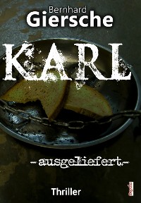 Обложка книги «Karl -ausgeliefert»