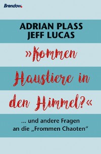 Обложка книги «Kommen Haustiere in den Himmel?»