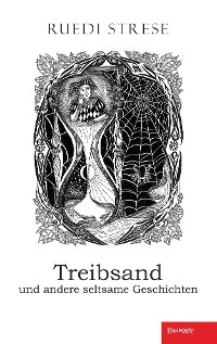 Обложка книги «Treibsand und andere seltsame Geschichten»
