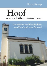 Обложка книги «Hoof wie es früher einmal war»