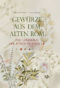 Обложка книги «Gewürze aus dem Alten Rom»