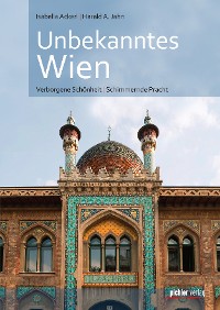 Обложка книги «Unbekanntes Wien»
