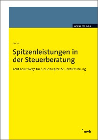 Обложка книги «Spitzenleistungen in der Steuerberatung»
