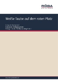 Обложка книги «Weiße Taube auf dem roten Platz»
