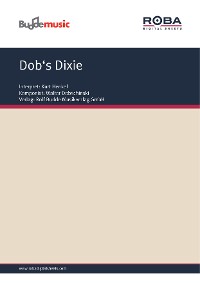 Обложка книги «Dob's Dixie»