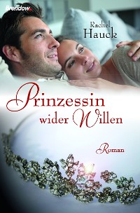 Обложка книги «Prinzessin wider Willen»