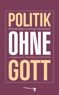 Обложка книги «Politik ohne Gott»