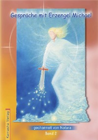 Обложка книги «Gespräche mit Erzengel Michael, Band 2»