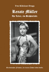 Обложка книги «Renate Müller - Ihr Leben ein Drahtseilakt»