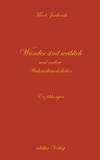Обложка книги «Wunder sind weiblich»