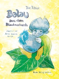Обложка книги «Balau aus dem Blaubeerbusch»