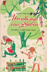 Обложка книги «Ursula jagt eine Diebin»