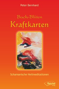 Обложка книги «Bach-Blüten Kraftkarten»