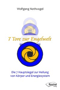 Обложка книги «7 Tore zur Engelwelt»