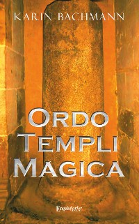 Обложка книги «Ordo Templi Magica»
