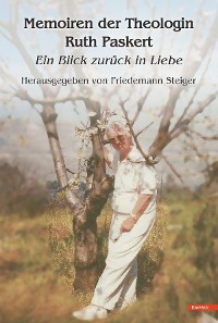 Обложка книги «Memoiren der Theologin Ruth Paskert»