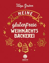 Обложка книги «Meine glutenfreie Weihnachtsbäckerei»