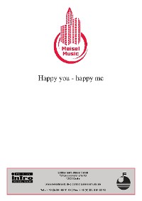 Обложка книги «Happy You - Happy Me»