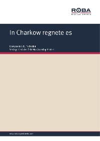 Обложка книги «In Charkow regnete es»