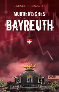 Обложка книги «Mörderisches Bayreuth»