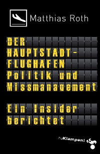 Обложка книги «Der Hauptstadtflughafen»