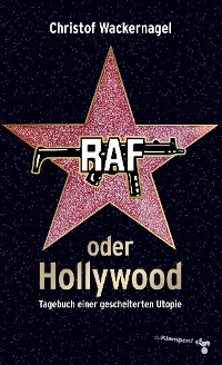 Обложка книги «RAF oder Hollywood»