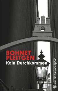 Обложка книги «Kein Durchkommen»