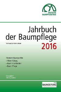 Обложка книги «Jahrbuch der Baumpflege 2016»