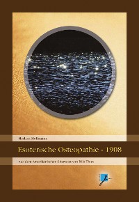 Обложка книги «Esoterische Osteopathie (1908)»