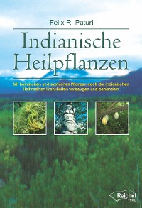 Обложка книги «Indianische Heilpflanzen»