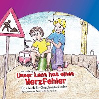 Обложка книги «Unser Leon hat einen Herzfehler»