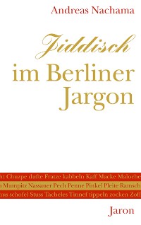 Обложка книги «Jiddisch im Berliner Jargon»