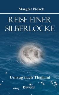 Обложка книги «Reise einer Silberlocke»