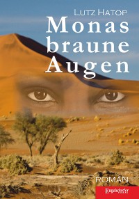 Обложка книги «Monas braune Augen»