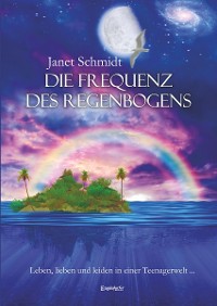 Обложка книги «Die Frequenz des Regenbogens»