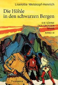 Обложка книги «Die Höhle in den schwarzen Bergen»