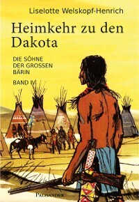 Обложка книги «Heimkehr zu den Dakota»