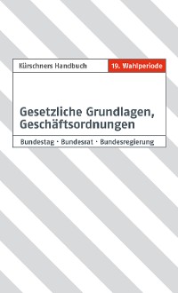 Обложка книги «Kürschners Handbuch Gesetzliche Grundlagen, Geschäftsordnungen»