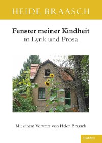 Обложка книги «Fenster meiner Kindheit in Lyrik und Prosa»