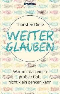Обложка книги «Weiterglauben»