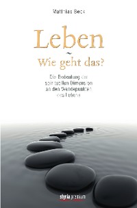 Обложка книги «Leben - Wie geht das?»