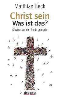 Обложка книги «Christ sein – was ist das?»