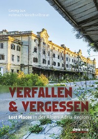Обложка книги «Verfallen & Vergessen»