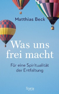 Обложка книги «Was uns frei macht»