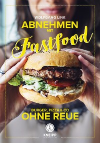 Обложка книги «Abnehmen mit Fastfood»
