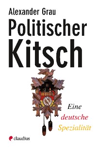 Обложка книги «Politischer Kitsch»