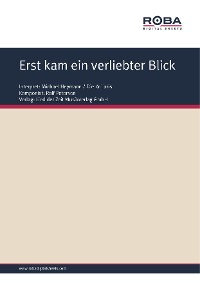 Обложка книги «Erst kam ein verliebter Blick»